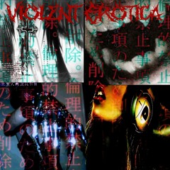 Violent Erotica