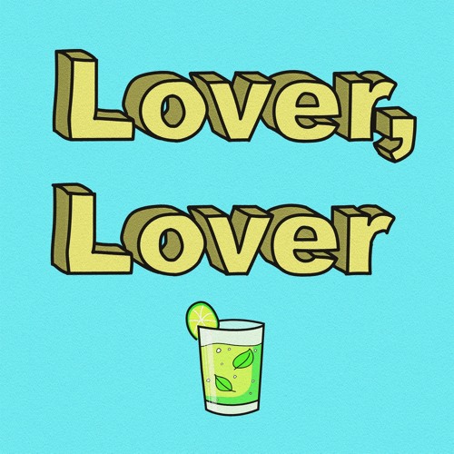 Lover Lover - Bugle Bot & Kelsey Blackstone