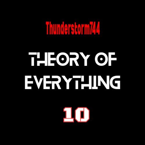 Theory of Everything 10