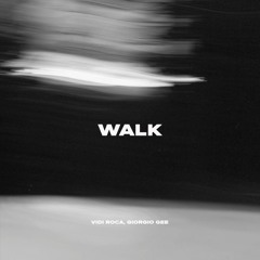 Vidi roca Giorgio Gee - Walk
