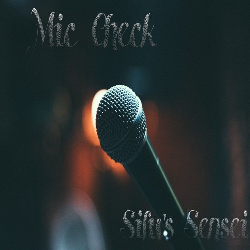 Mic Check