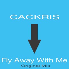Fly Away With Me (Original Mix)
