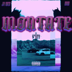 MONTATE ft. Jay Orch