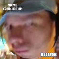 Stayns - YX (Hellion VIP) (clip) (free @ 300 followers)