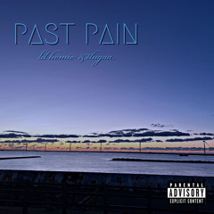PAST PAIN（feat.$lugaa）
