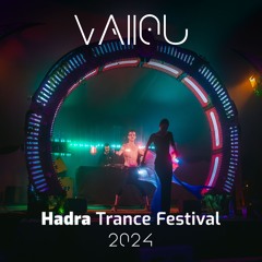 VAllOU Live @Hadra Trance Festival 2024