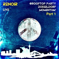 ReNoir Live @ Düsseldorf - Rooftop Session Part 1