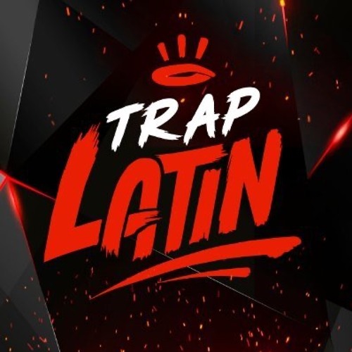 El Trap Latino Mix