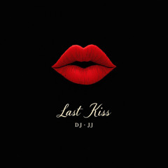 Last Kiss