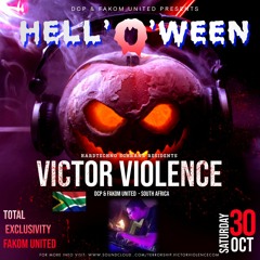 Victor Violence (South Africa) @ DCP & Fakom United Hell'O'Ween ( Pure Hardtechno Fighter )