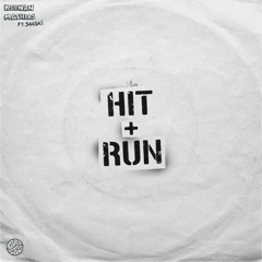 Hit & Run ft. Sooski