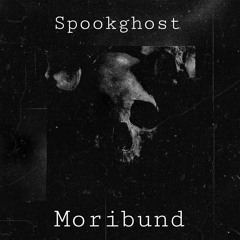 Moribund