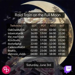 Full Moon Raid Train! Prog Organic 6.3.23