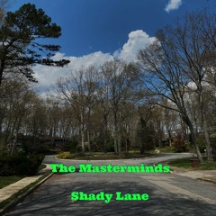 Shady Lane