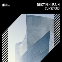 Dustin Husain - Conscious [High Contrast Recordings]
