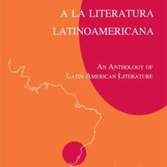 [GET] EPUB 📗 Introducción a la literatura Latinoamericana (Spanish Edition) by  Paol