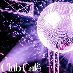 Mix for Club Cafe