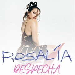 Rosalia - Despecha (Techno House Circuit Remix, Bootleg By Tito Felix)