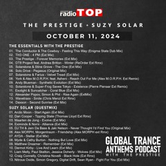 Global Trance Anthem Podcast Essential witch The Prestige & Suzy Solar