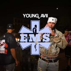 Young Avii - EMS