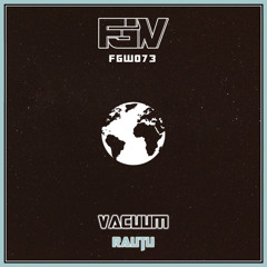 Rautu - Vacuum (Original Mix)