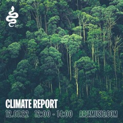 Climate Report - Aaja Channel 1 - 12 07 22