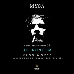 Yago Moyer - Bruce Harper (Frink Remix) [MYSA Label]