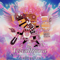 Tezcatlipoca (1st Mix)