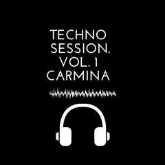 Techno Session vol. 1 Carmina