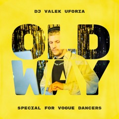 OLD WAY