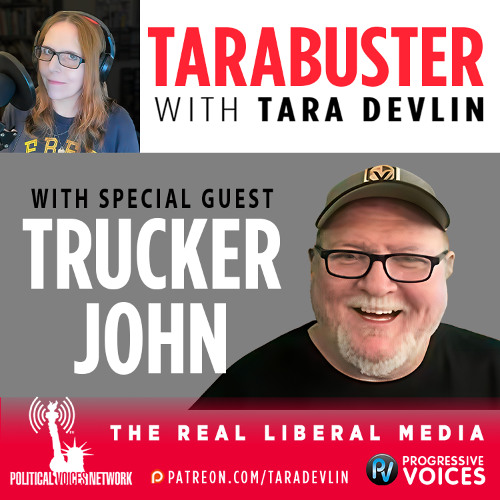 Tarabuster Fridays: Cadet Bone Spurs Declares War on America - featuring Trucker John