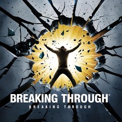 Breaking Through