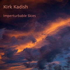 Imperturbable Skies