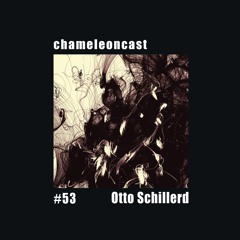 chameleon #53 - Otto Schillerd