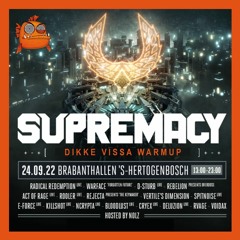 Supremacy Mega Mashup Warm-Up Mix 2022