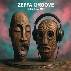 Zeffa Groove - (Original Mix)