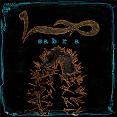 Sahra - Sahra (Cassette compression بتصرُّف)