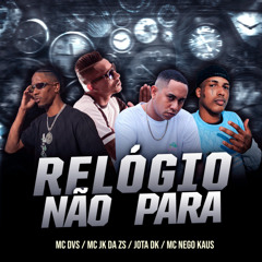 Relógio não para