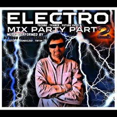 ELECTRO Mix Party Part 2 (Djay)