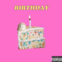 BIRTHDAY (prod. by mathiastyner)