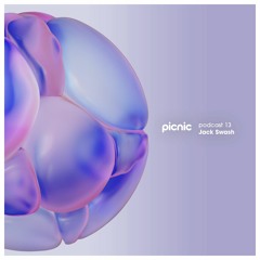 Picnic podcast 013 - Jack Swash