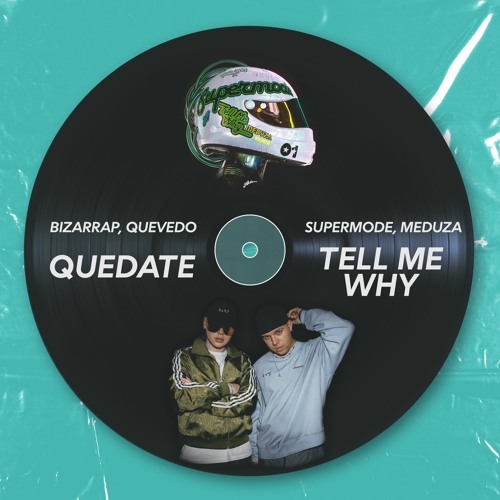 Quedate x Tell Me Why - R I V I E R A Mashup