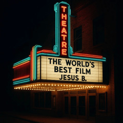 The World's Best Film (Prod. Jesus B.)