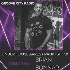 Under House Arrest Radio Show - March 2024 - Groove City Radio
