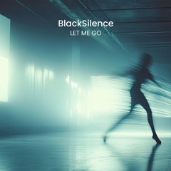Let Me Go (FREE DOWNLOAD)