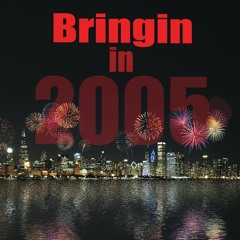 Bringing In 2005 - (Jorge Devious)