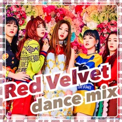 RedVelvet♡dancemix （레드벨벳♡dancemix) -[FREE DOWNLOAD]