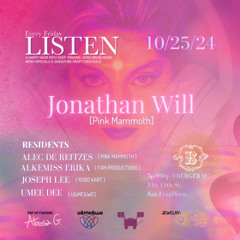 JonathanWill&AlecDeReitzes@'LISTEN'-October25th-2024