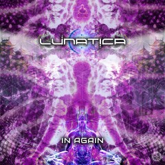 01 - Lunatica - In Again