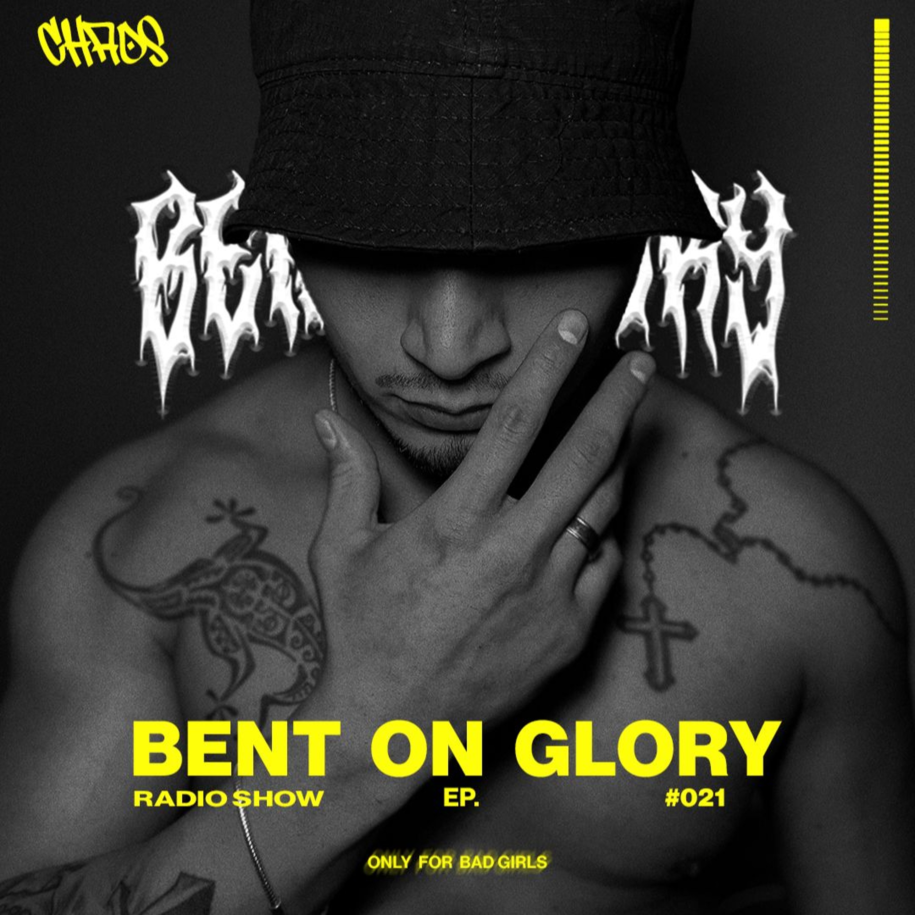 BENT ON GLORY RADIO #021 episode artwork